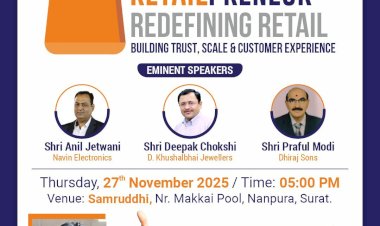 SGCCI द्वारा 'Retailpreneur – Redefining Retail' सेमिनार का आयोजन: खुदरा व्यापार को मिलेगी नई दिशा