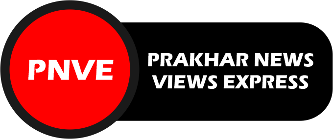 Prakhar News Views | Latest News, Analysis & Insights